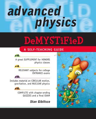 Advanced Physics Demystified - Gibilisco, Stan