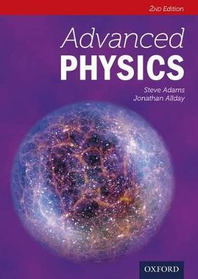 Advanced Physics - Adams, Steve, and Allday, Jonathan