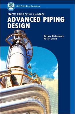Advanced Piping Design - Botermans, Rutger