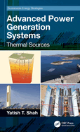 Advanced Power Generation Systems: Thermal Sources