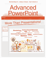 Advanced PowerPoint: More Than Presentations!