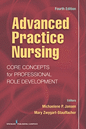 Advanced Practice Nursing: Core Concepts for Professional Role Development
