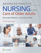 Advanced Practice Nursing in the Care of Older Adults