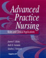 Advanced Practice Nursing: Roles and Clinical Applications