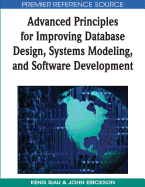 Advanced Principles for Improving Database Design, Systems Modeling and Software Development