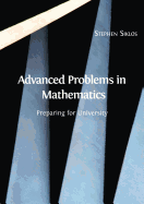 Advanced Problems in Mathematics: Preparing for University