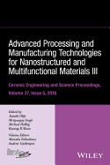 Advanced Processing and Manufacturing Technologies for Nanostructured and Multifunctional Materials II, Volume 36, Issue 6