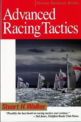 Advanced Racing Tactics - Walker, Stuart H