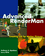 Advanced Renderman: Creating CGI for Motion Pictures