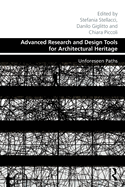 Advanced Research and Design Tools for Architectural Heritage: Unforeseen Paths