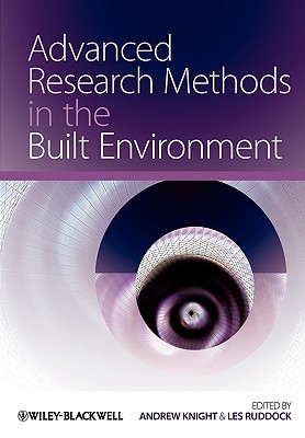 Advanced Research Methods - Knight, Andrew (Editor), and Ruddock, Les (Editor)