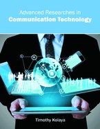 Advanced Researches in Communication Technology