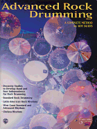 Advanced Rock and Roll Drumming: A Complete Method