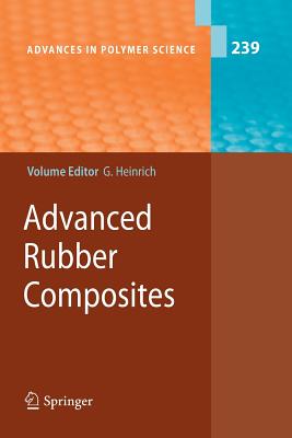 Advanced Rubber Composites - Heinrich, Gert (Editor)