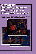 Advanced Scanning Electron Microscopy and X-Ray Microanalysis