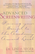 Advanced Screenwriting: Taking Your Writing to the Academy Award Level