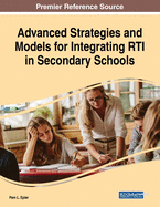 Advanced Strategies and Models for Integrating Rti in Secondary Schools