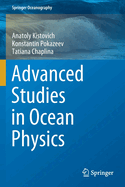 Advanced Studies in Ocean Physics