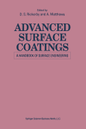 Advanced Surface Coatings: A Handbook of Surface Engineering