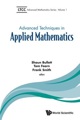Advanced Techniques in Applied Mathematics - Bullett Shaun