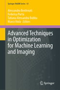 Advanced Techniques in Optimization for Machine Learning and Imaging