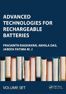 Advanced Technologies for Rechargeable Batteries: Two Volume Set