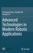 Advanced Technologies in Modern Robotic Applications