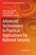 Advanced Technologies in Practical Applications for National Security