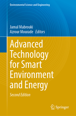 Advanced Technology for Smart Environment and Energy - Mabrouki, Jamal (Editor), and Mourade, Azrour (Editor)