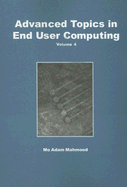 Advanced Topics in End User Computing