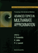 Advanced Topics in Multivariate Approximation - Proceedings of the International Workshop