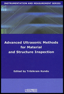 Advanced Ultrasonic Methods for Material and Structure Inspection