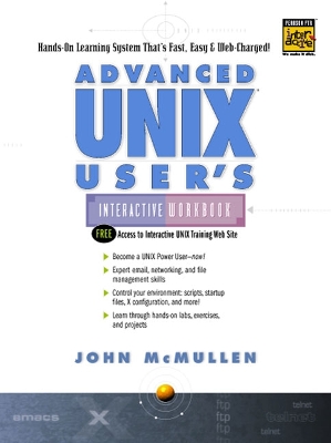 Advanced Unix User's Interactive Workbook - McMullen, John, and Taub, Mark L (Editor)