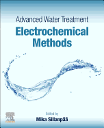 Advanced Water Treatment: Electrochemical Methods