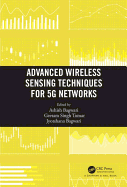 Advanced Wireless Sensing Techniques for 5G Networks