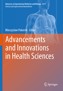 Advancements and Innovations in Health Sciences
