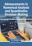 Advancements in Numerical Analysis and Quantitative Decision-Making