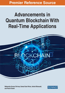 Advancements in Quantum Blockchain with Real-Time Applications