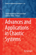 Advances and Applications in Chaotic Systems