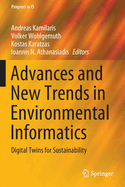 Advances and New Trends in Environmental Informatics: Digital Twins for Sustainability
