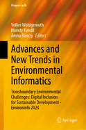 Advances and New Trends in Environmental Informatics: Transboundary Environmental Challenges: Digital Inclusion for Sustainable Development-EnviroInfo 2024