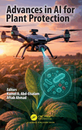 Advances in AI for Plant Protection