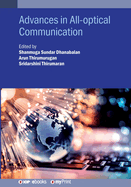 Advances in all-optical communication