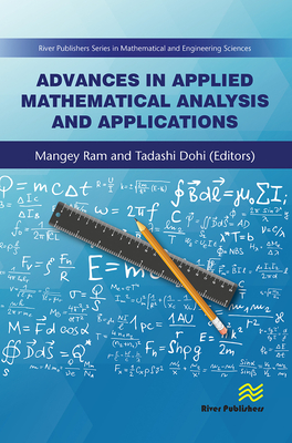 Advances in Applied Mathematical Analysis and Applications - Ram, Mangey (Editor), and Dohi, Tadashi (Editor)