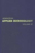 Advances in Applied Microbiology, Volume 37