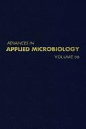 Advances in Applied Microbiology, Volume 38