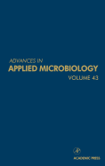 Advances in Applied Microbiology: Volume 43