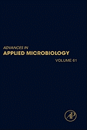 Advances in Applied Microbiology: Volume 61