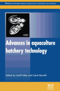 Advances in Aquaculture Hatchery Technology
