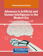 Advances in Artificial and Human Intelligence in the Modern Era